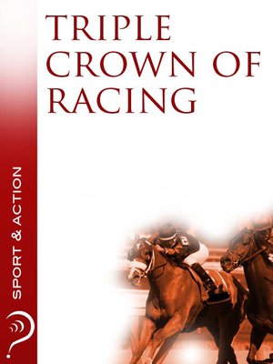 cover image of Triple Crown of Racing